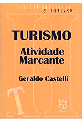 Turismo Atividade Marcante - Castelli,Geraldo | Nisrs.org