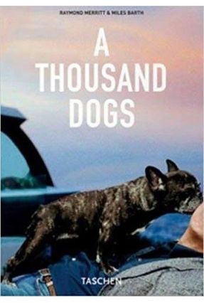 A Thousand Dogs - Barth,Miles Merritt,Raymond | 