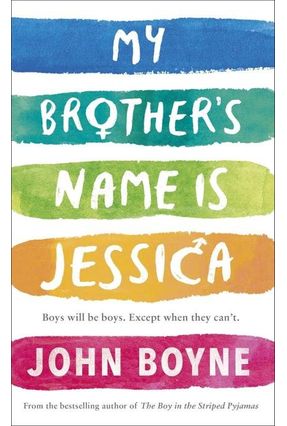 My Brother's Name Is Jessica - Boyne,John | 