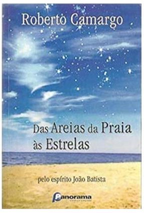 Das Areias da Praia as Estrelas - Camargo,Roberto | 