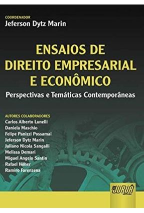Ensaios de Direito Empresarial e Econômico - Perspectivas e Temáticas Contemporâneas - Marin,Jeferson Dytz | 