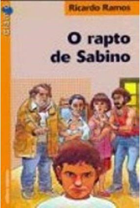 O Rapto De Sabino - Col. Diálogo - Ramos,Ricardo | 