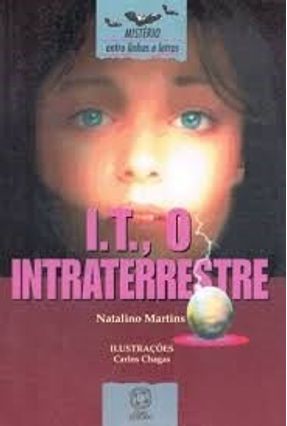 I.t. O Intraterrestre - Martins,Natalino | 