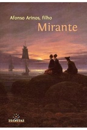 Mirante - Filho,Afonso Arinos | 