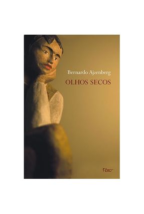 Olhos Secos - Ajzenberg,Bernardo | Nisrs.org