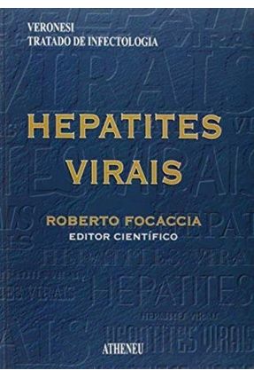 Hepatites Virais - Focaccia,Roberto | 