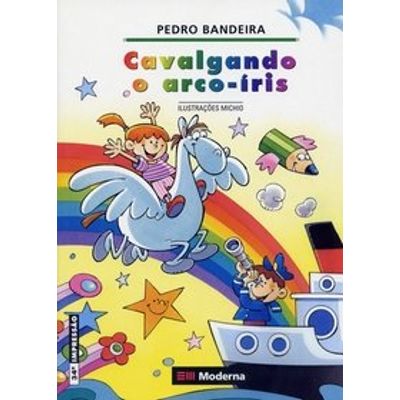 Resultado de imagem para cavalgando o arco iris livro