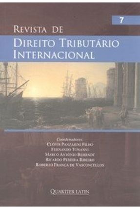 Revista de Direito Tributário Internacional -rdti - Ano 3 - N° 7 - Filho,Clóvis Panzarini Behrndt,Marco Antônio Ribeiro,Ricardo Pereira Tonanni,Fernando Vasconcellos,Roberto França de | Hoshan.org Revista de Direito Tributário Internacional -rdti - Ano 3 - N° 7 - Filho,Clóvis Panzarini Behrndt,Marco Antônio Ribeiro,Ricardo Pereira Tonanni,Fernando Vasconcellos,Roberto França de | Hoshan.org