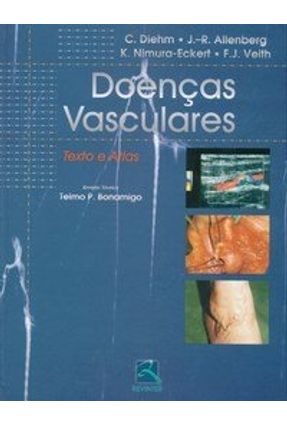 Doenças Vasculares - Outros Diehm,C. Veith,F. J. | 