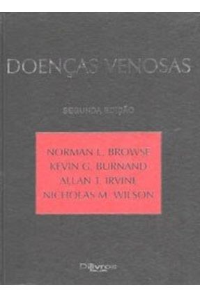 Doenças Venosas - Browse,Norman L. | 
