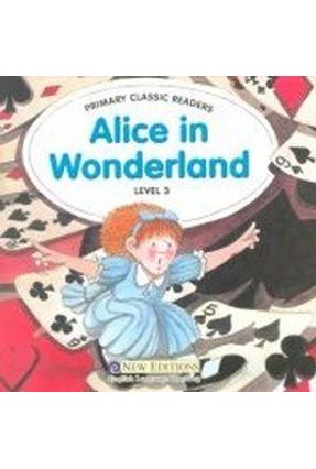 Alice In Wonderland + Audio CD - Level 3 - Swan,Joanne | 
