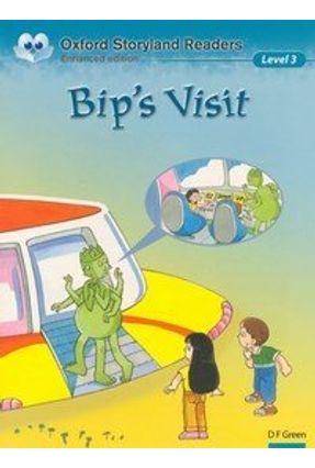 Bip's Visit - Oxford Storyland Readers 3 - Oxford | 