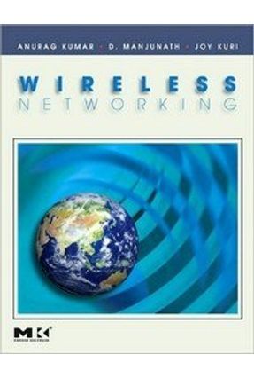 Wireless Networking - Kumar | 