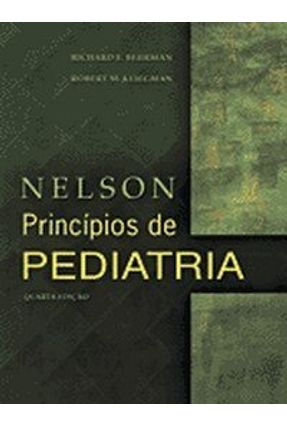 Nelson - Princípios De Pediatria - 4ª Ed. 2004 - Behrman,Richard E. | 