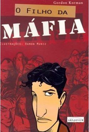 Edição antiga - O Filho da Mafia - Arx Jovem - Korman,Gordon | 