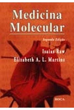 Medicina Molecular - Raw,Isaias Martins,Elizabeth A. L. | 