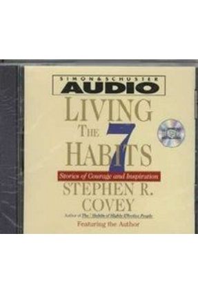 Living the Seven Habits (CD Audio) 1999 - Covey,Stephen R. | 