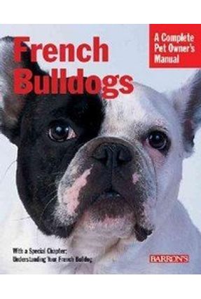 French Bulldogs - Coile,D. Caroline Earle-Bridges,Michele | 