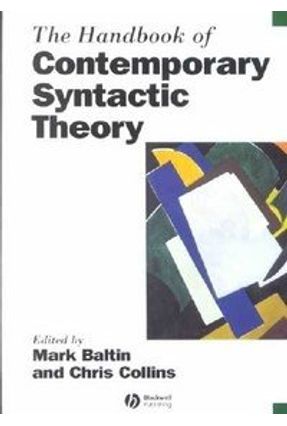 The Handbook Of Contemporary Syntactic Theory - Collins,Chris Baltin,Mark | Nisrs.org