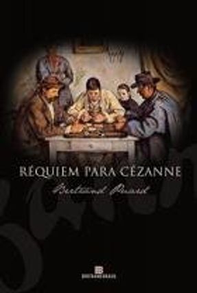 Réquiem para Cézanne - Puard Bertrand | 