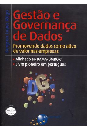 Gestao E Governanca De Dados Promovendo Dados Como Ativo De