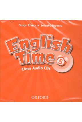 English Time 5 - Class CD - 2 Edition - Susan Rivers Toyama Rivers | 