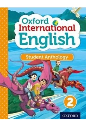 Oxford International Primary English - Student Anthology 2 - Press,Oxford University | 