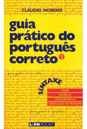 Guia Prático do Português Correto - Vol.3 - Moreno,Cláudio | 