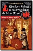 os irregulares de baker street sherlock holmes