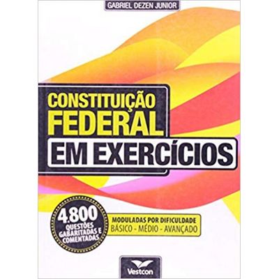 Constituição Federal Em Exercícios 2012 - 4.800 Questões