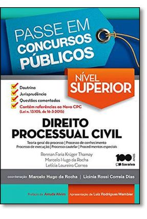 Edição antiga - Direito Processual Civil - Col. Passe Em Concursos - Rocha,Marcelo Hugo Da Correa,Letícia Loureiro Thamay,Renan Faria Krüger | 