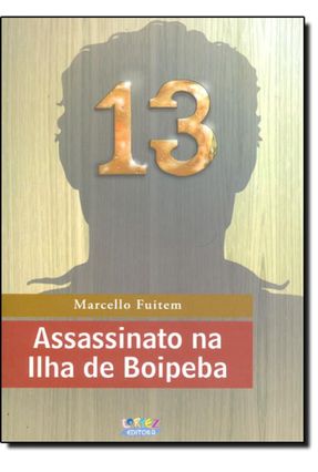 Assassinato na Ilha de Boipeba - Fuitem,Marcello | 