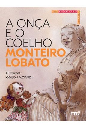 A Onça e O Coelho - Lobato,Monteiro | 