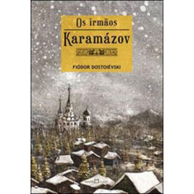 Os Irmãos Karamázov - Nova Ortografia