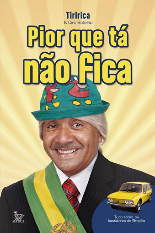 Pior Que Tá Não Fica - Saraiva