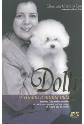 Dolly Mudou a Minha Vida - Costa,Christiane Campello | 