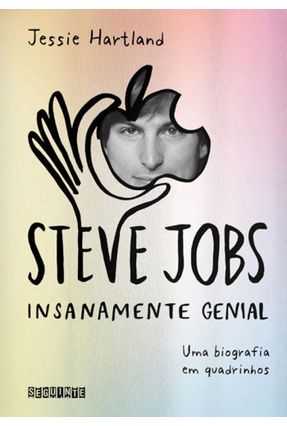 Steve Jobs -  Insanamente Genial - Hartland,Jessie Hartland,Jessie | 
