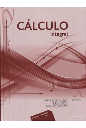 Cálculo Integral - Herrera,Ernesto Javier Espinosa | 