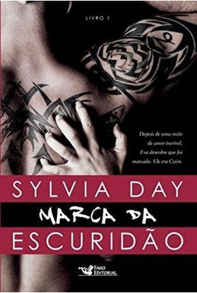 Marca da Escuridão - Livro 1 - Day,Sylvia | 
