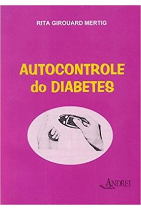 Autocontrole do Diabetes - Mertig,Rita Girouard | 