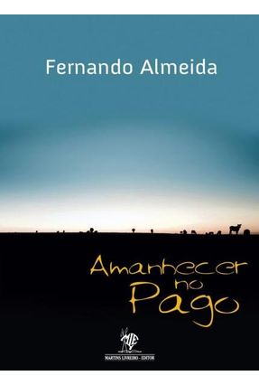 Amanhecer No Pago - Almeida,Fernando | 