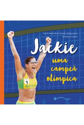 Jackie - Uma Campeã Olímpica - Lacerda,Rodrigo Barcinski,Fabiana Werneck | 