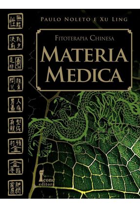Matéria Médica - Ling,Xu Noleto,Paulo | 