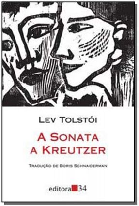 A Sonata a Kreutzer - Col. Leste - Tolstoi,Leon | Nisrs.org