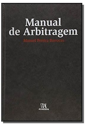 Manual de Arbitragem - Barrocas,Manuel Pereira | 