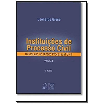 Instituições de Processo Civil - Vol. I - 2ª Ed. 2010