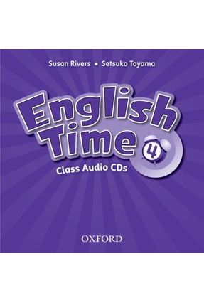 English Time 4 - Class CD - 2ª Ed. - Editora Oxford Toyama Rivers | 