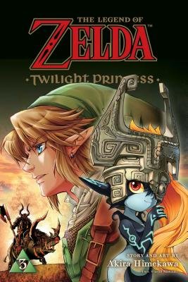 The Legend Of Zelda: Twilight Princess, Vol. 3 The Legend Of Zelda: Twilight Princess, Vol. 3