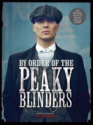 By Order Of The Peaky Blinders - Saraiva