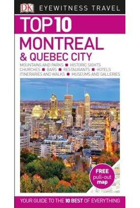 Top 10 Montreal And Quebec City Dk Eyewitness Travel Guide - Dk Travel | 